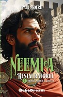 Neemia - Fratele neștiut al regelui vol.1