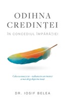 Odihna credinței în concediul Împărăției