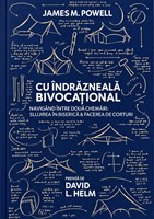 Cu indrazneala – Bivocational