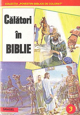 Povestiri biblice de colorat - Călători în Biblie