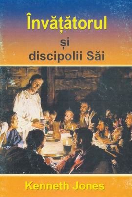 Învăţătorul şi discipolii Săi