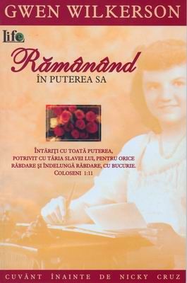 Rămânând în puterea Sa