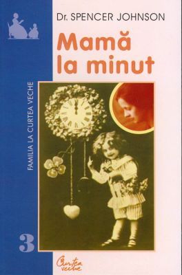 Mamă la minut