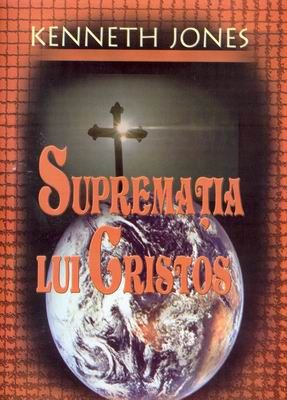 Supremaţia lui Cristos - Studii din Epistola către Coloseni