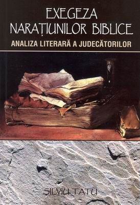 Exegeza naraţiunilor biblice: Analiza literară a Judecătorilor