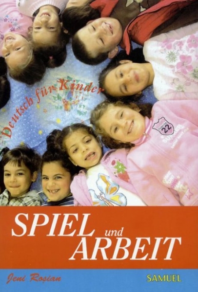 Spiel und Arbeit