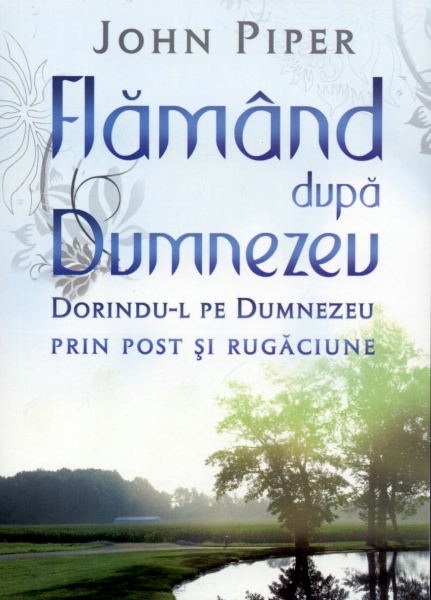 Flămând după Dumnezeu