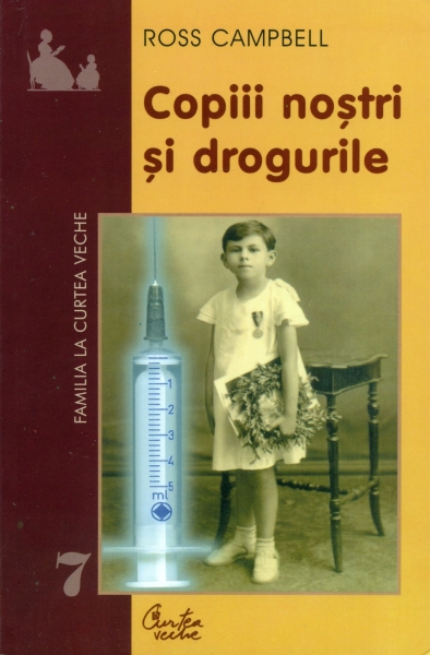Copiii noştri şi drogurile