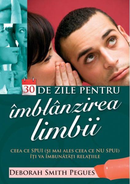 30 de zile pentru îmblânzirea limbii