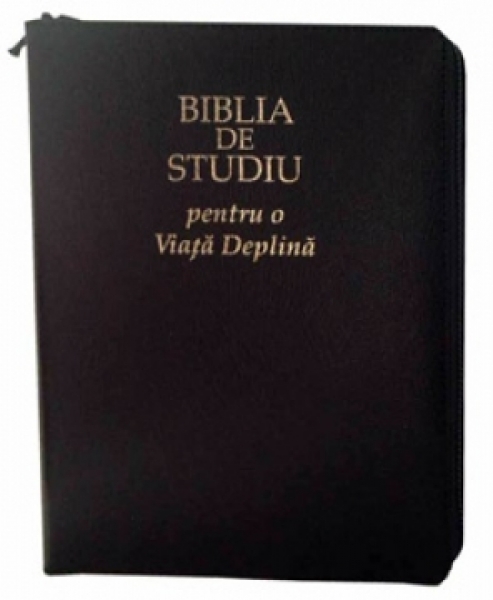 Biblia de studiu pentru o viaţă deplină. Ediţie de lux, cu fermoar, cu index, aurita