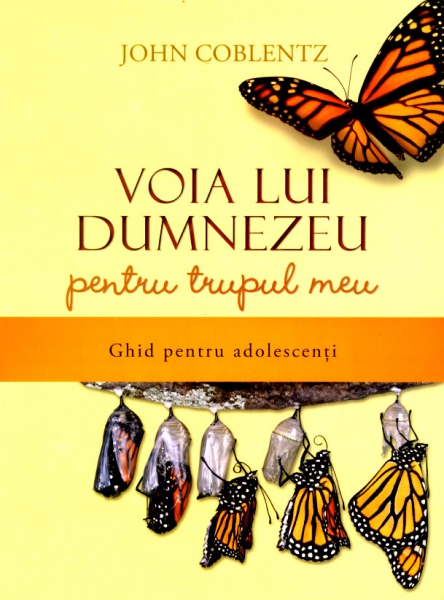 Voia lui Dumnezeu pentru trupul meu