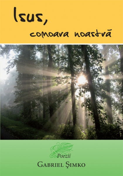Isus comoara noastră