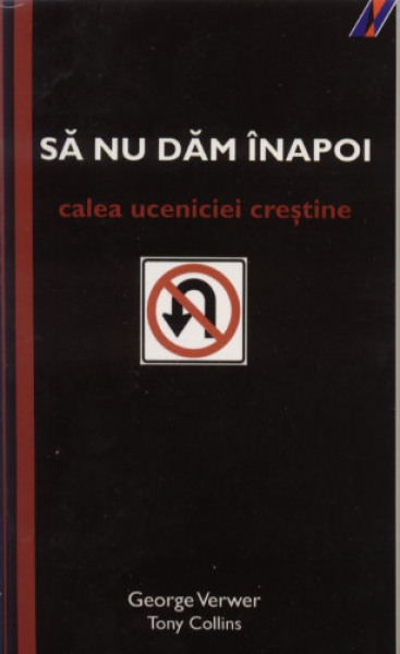 Să nu dăm înapoi