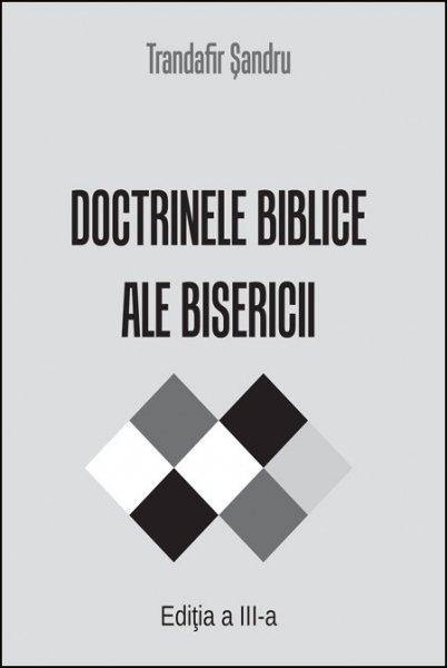 Doctrinele biblice ale bisericii