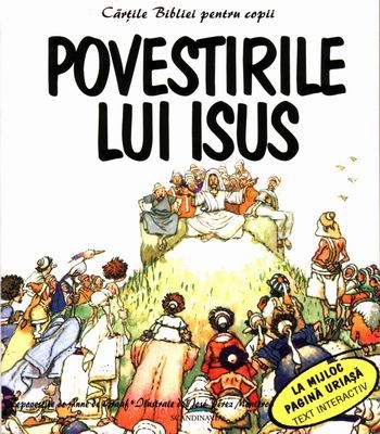 Cărţile Bibliei pentru copii. Povestirile lui Isus