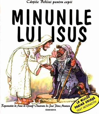 Cărţile Bibliei pentru copii. Minunile lui Isus