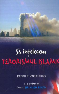 Să înţelegem terorismul islamic