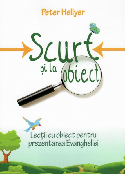 Scurt si la obiect