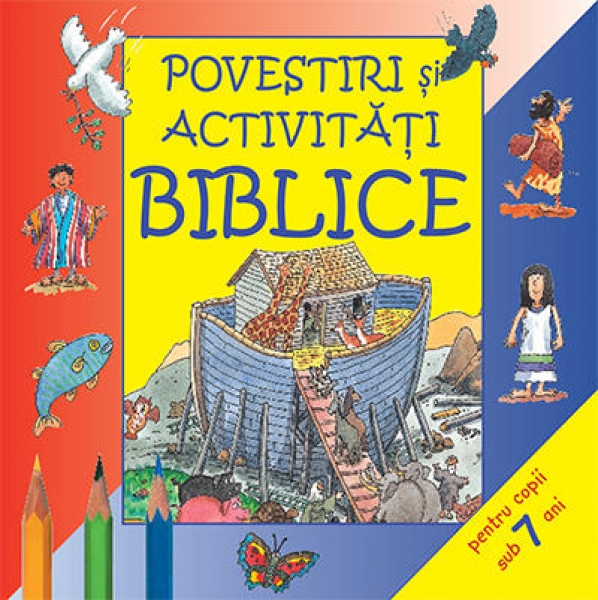 Povestiri şi activităţi biblice - sub 7 ani