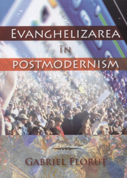Evanghelizarea în postmodernism