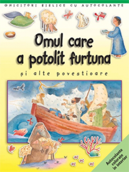 Omul care a potolit furtuna