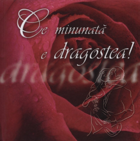 Ce minunată e dragostea!