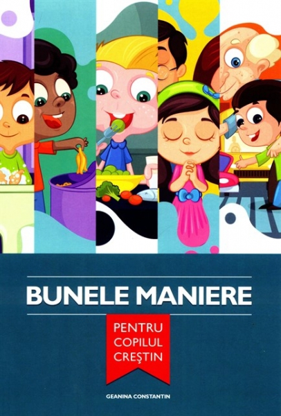 Bunele maniere pentru copilul crestin