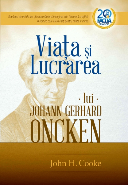 Viaţa şi lucrarea lui Johann Gerhard Oncken