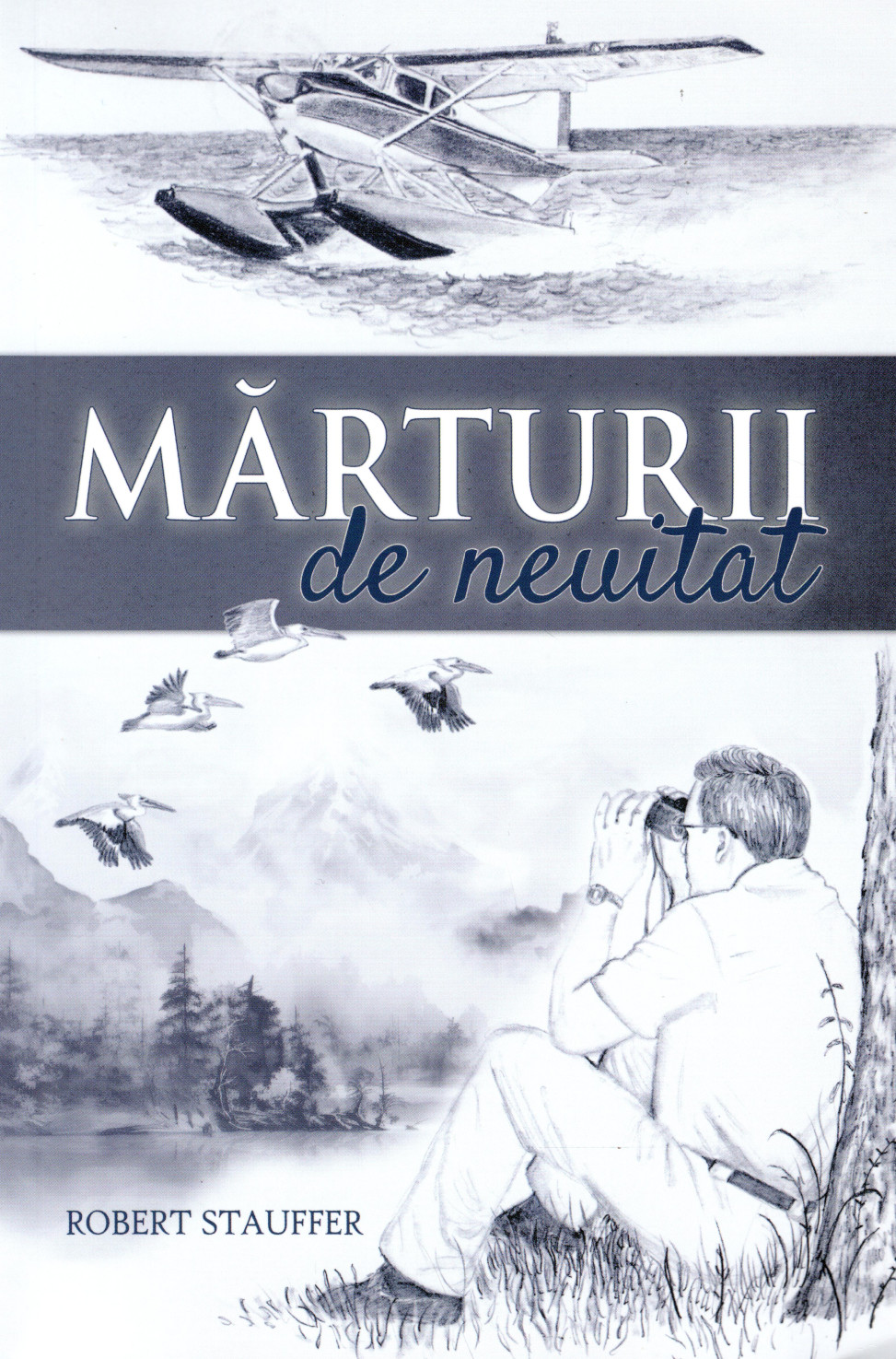 Mărturii de neuitat