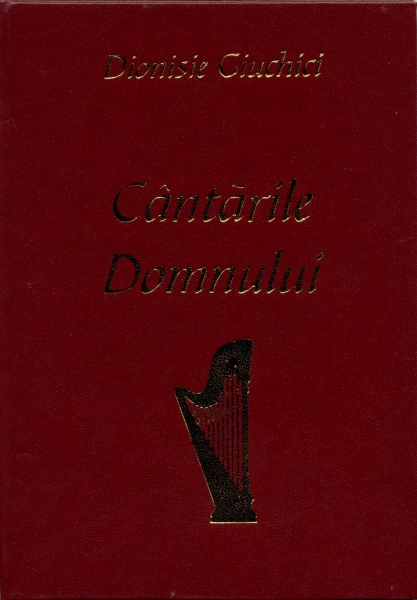 Cântările Domnului - Dionisie Giuchici