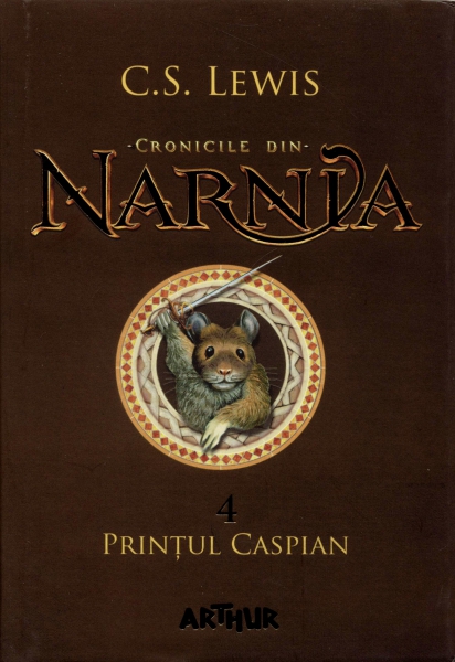 Cronicile din Narnia - Prinţul Caspian, vol. 4