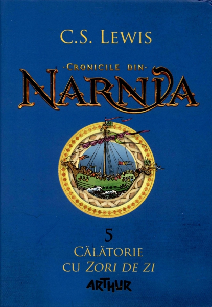 Cronicile din Narnia - Călătorie cu Zori de zi, vol. 5