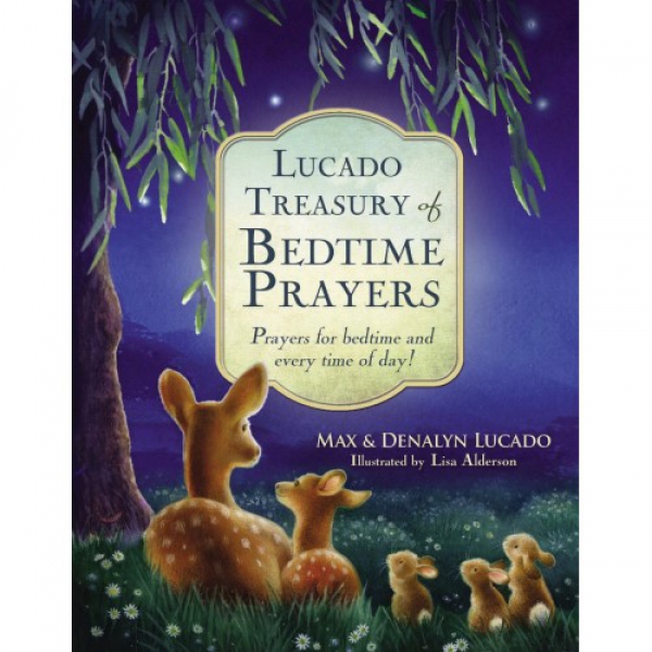 LUCADO TREASURY OF BEDTIME PRAYERS
