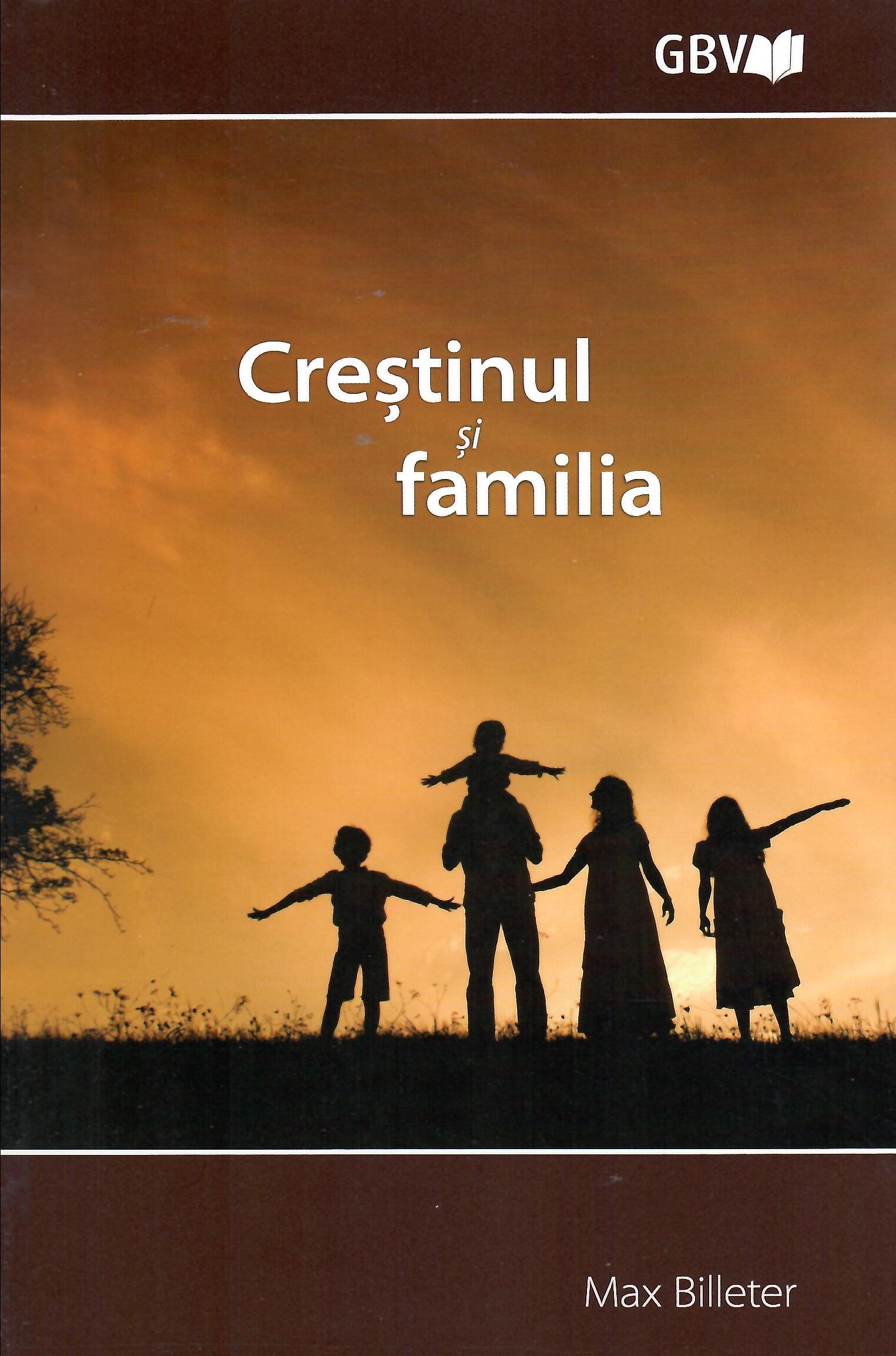 Creștinul și familia