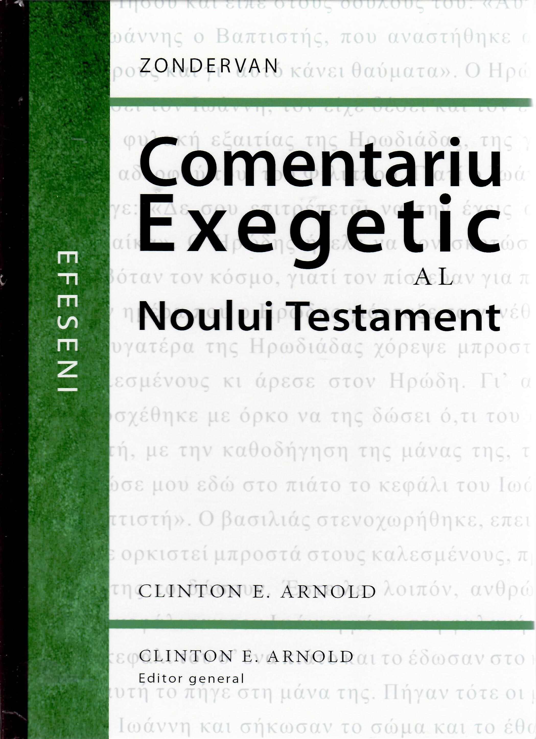 Comentariu exegetic  al Noului Testament. Efeseni