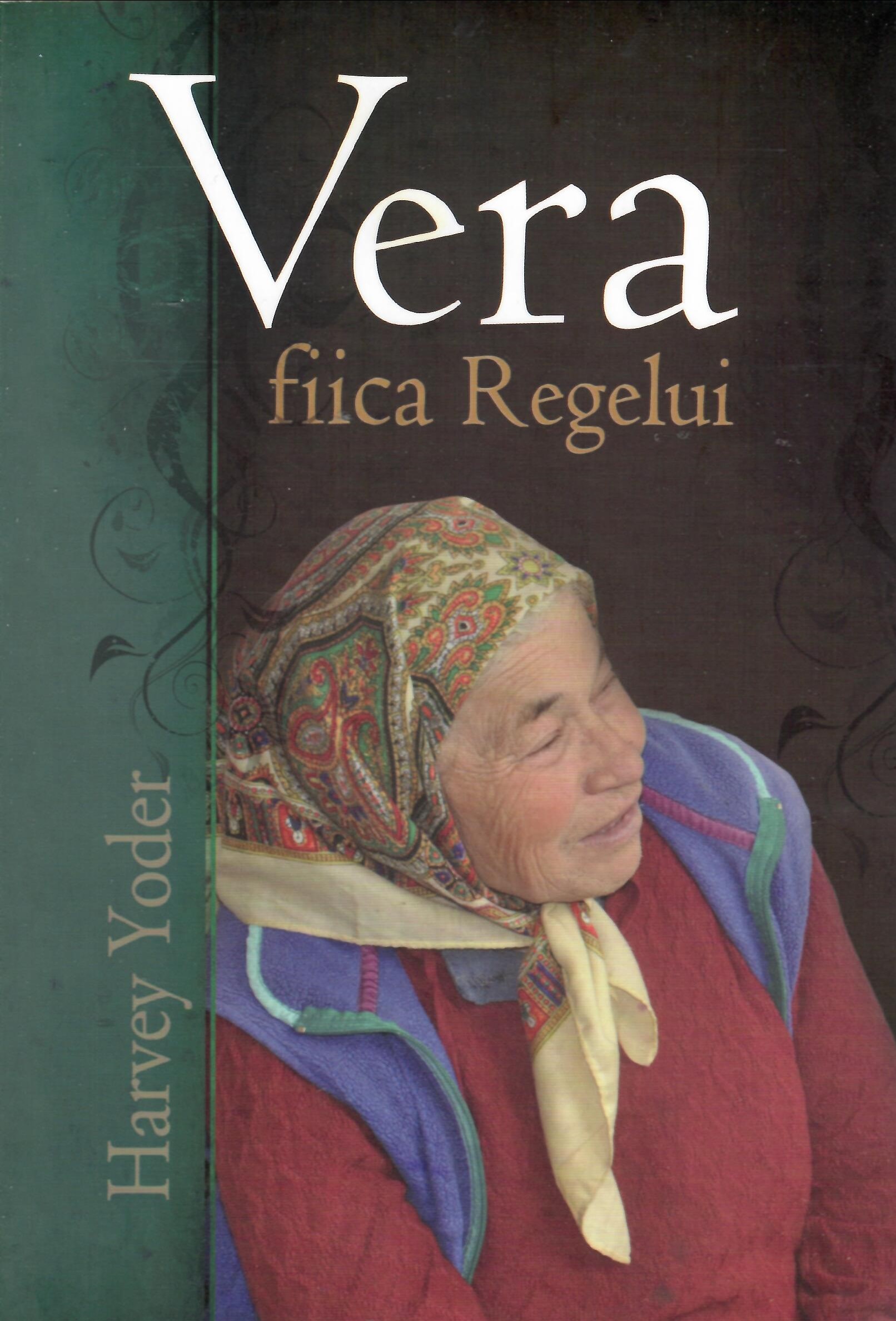 Vera fiica regelui