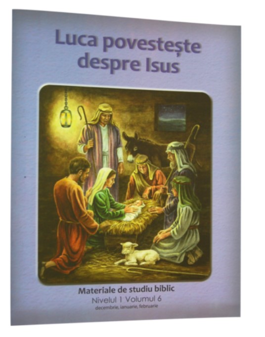 Nivelul 1 vol. 6 Luca povesteste despre Isus - Caietul elevului