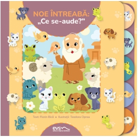 Noe întreabă: