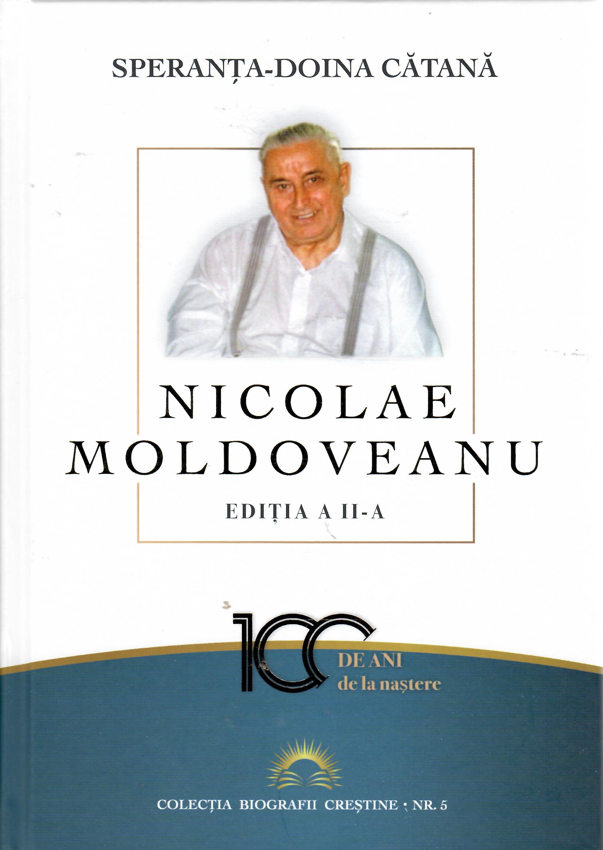 Nicolae Moldoveanu - Colecția Biografii Creștine