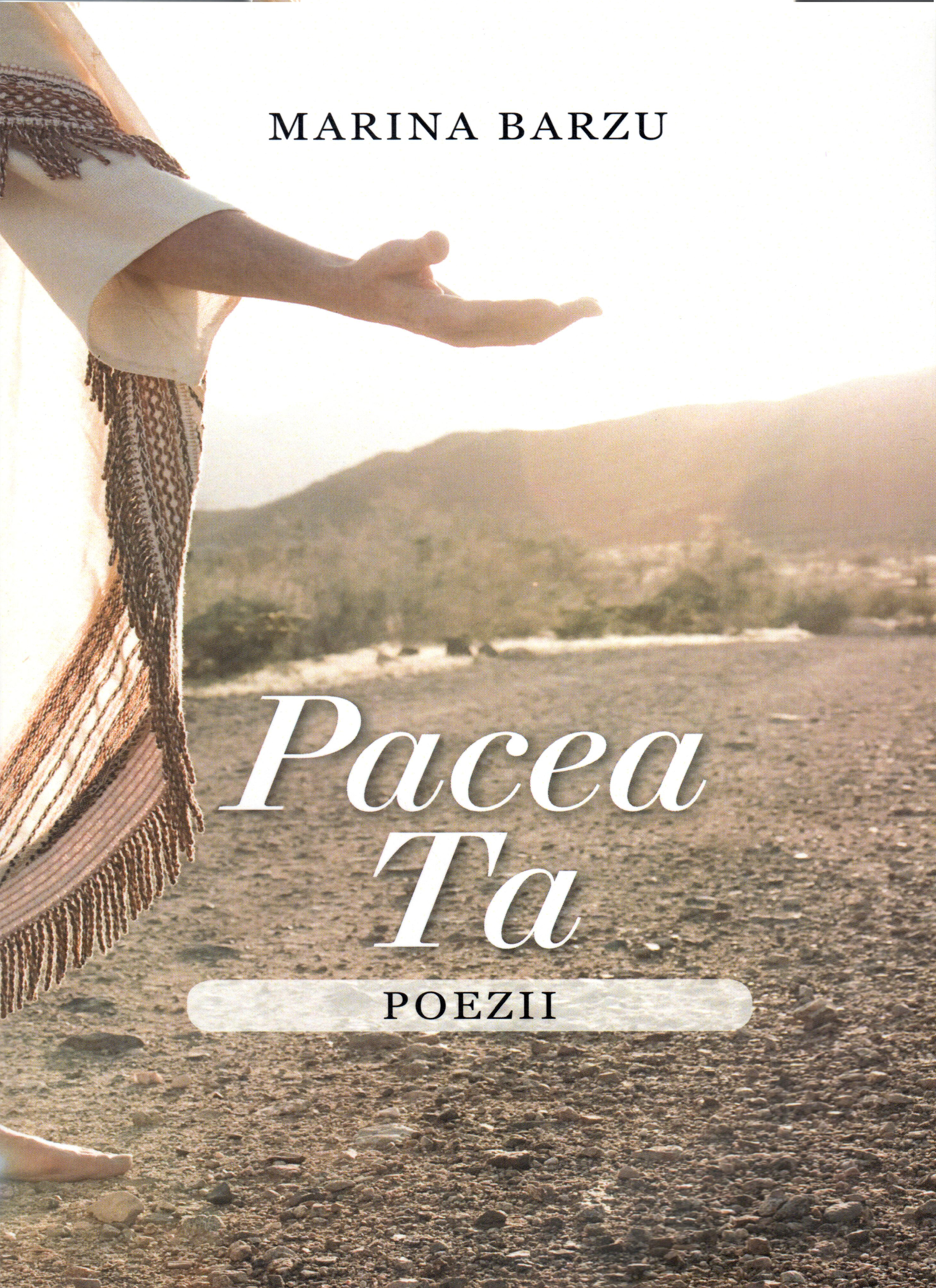 Pacea Ta - poezii - Marina Barzu