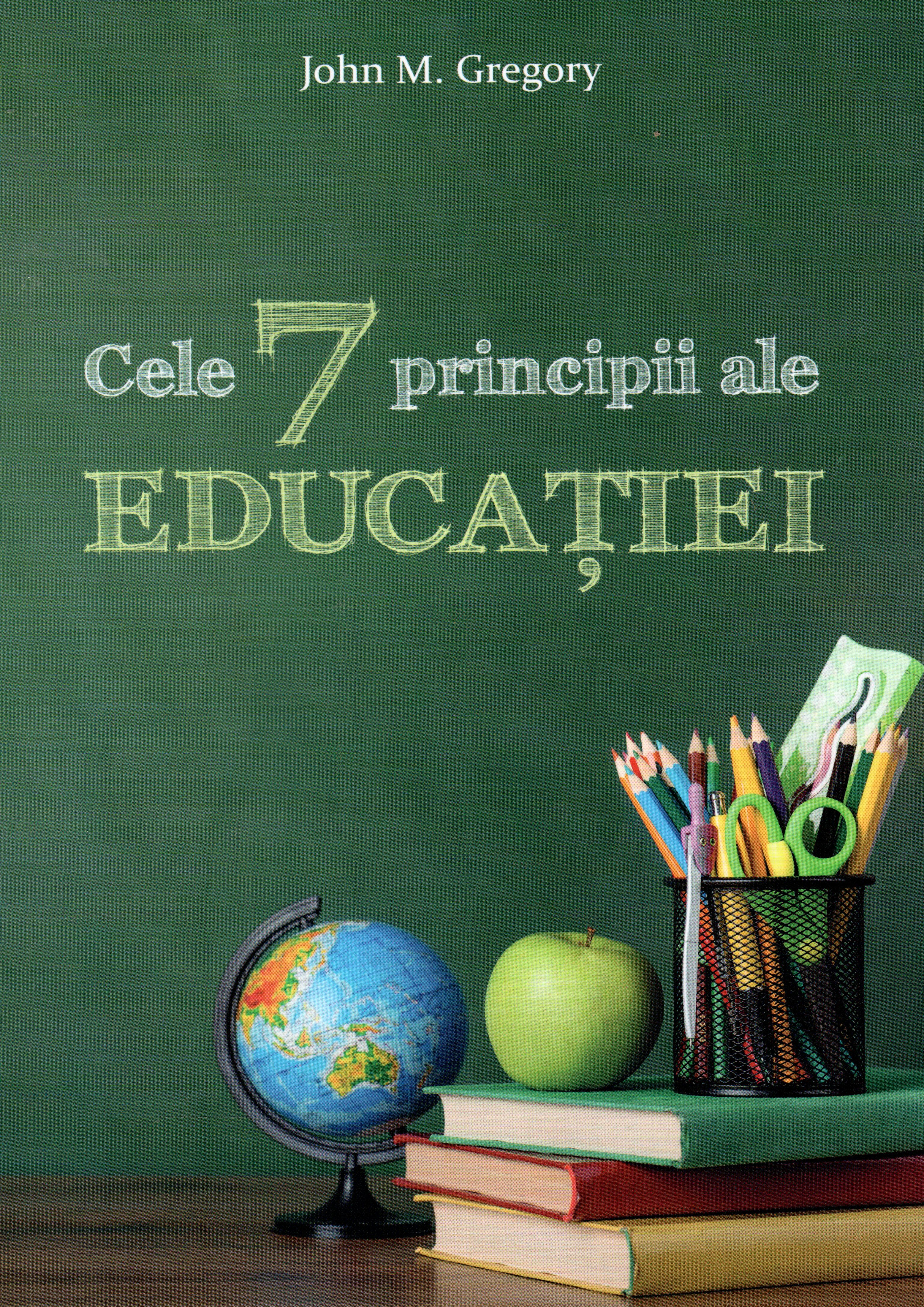 Cele 7 principii ale educatiei