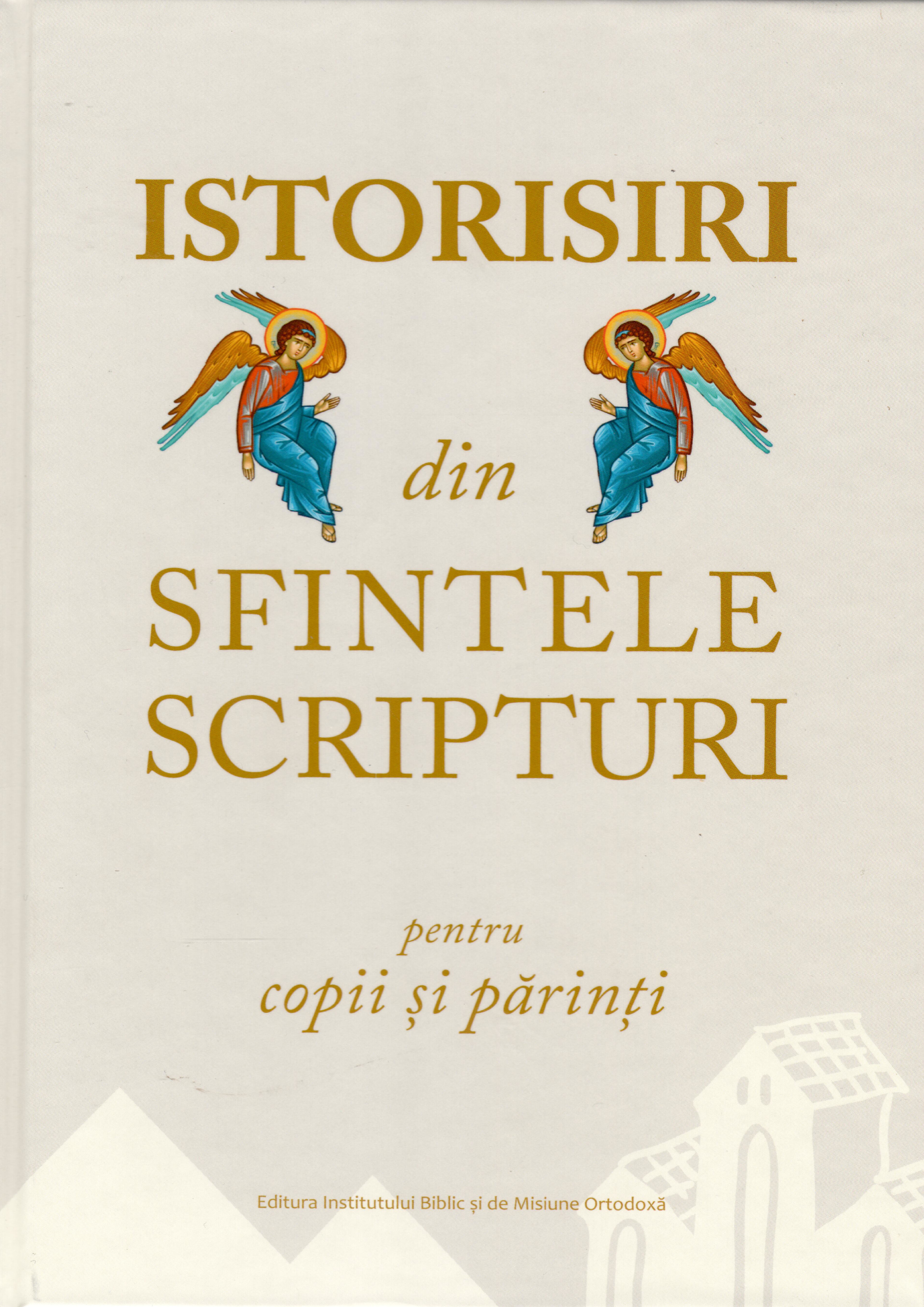 Istorisiri din Sfintele Scripturi