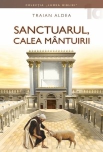 Sanctuarul, calea mantuirii
