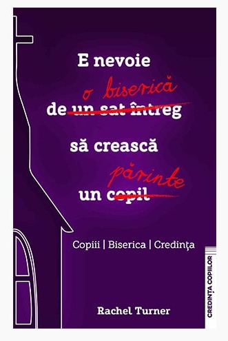E nevoie de o biserică să crească un părinte