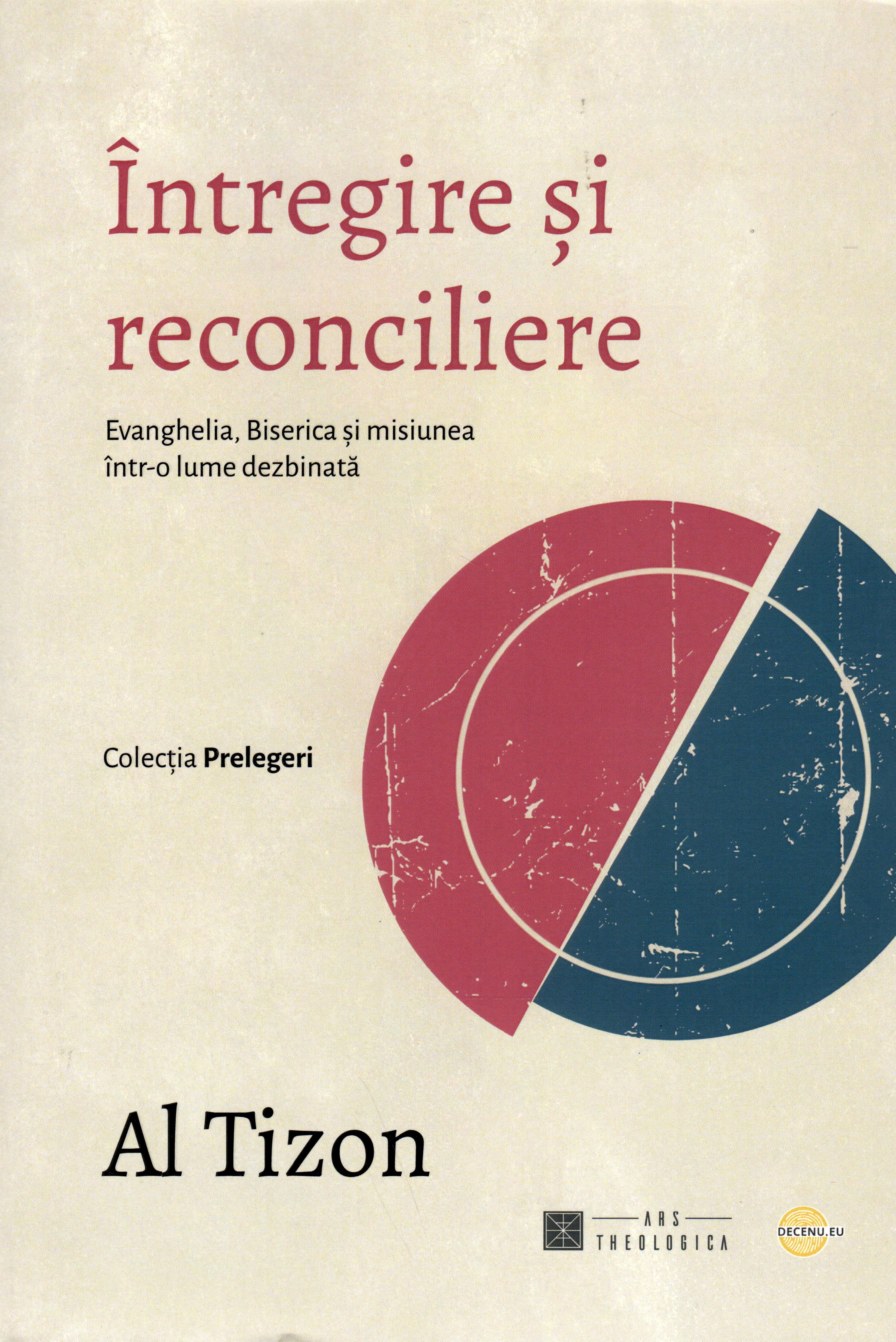 Intregire si reconciliere