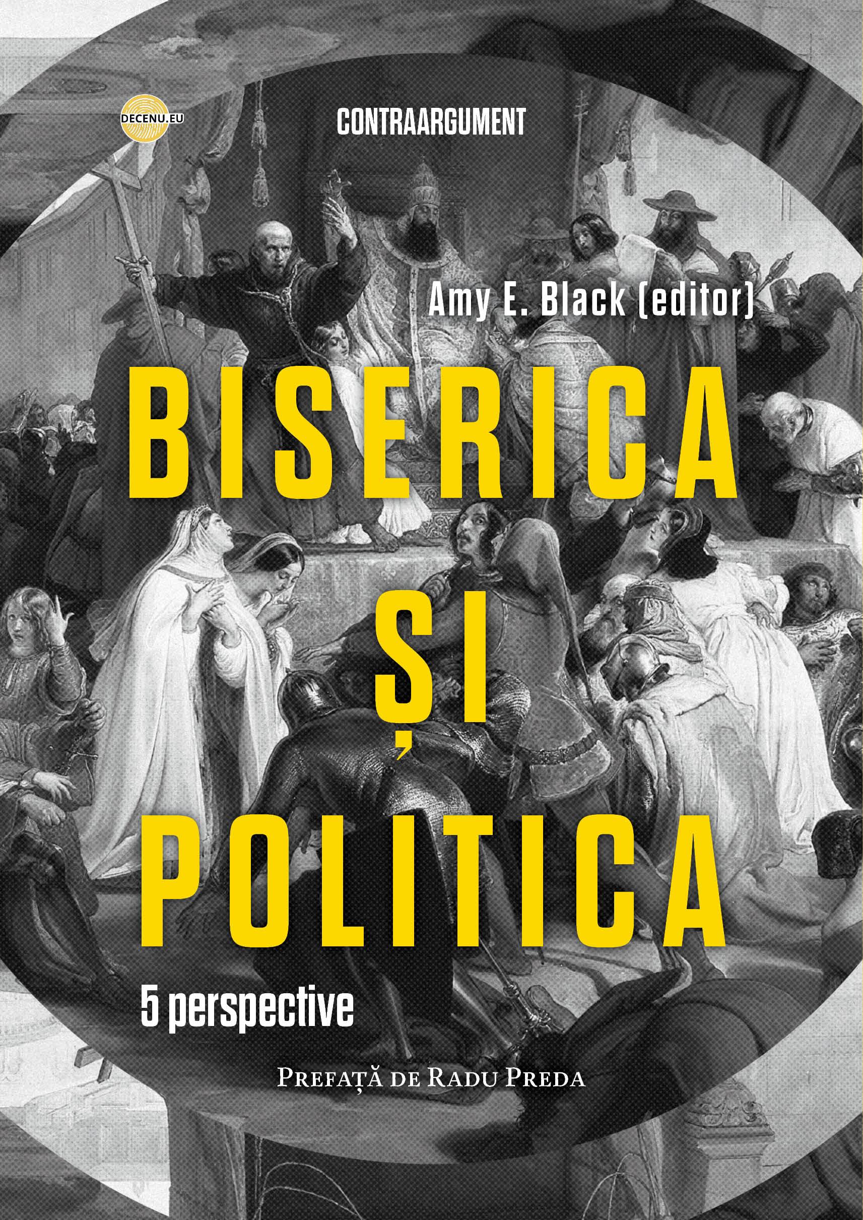 Biserica si politica. 5 perspective