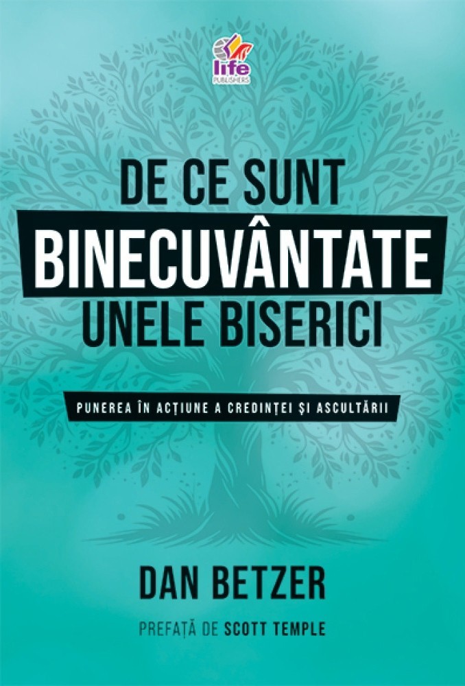 De ce sunt binecuvantate unele biserici