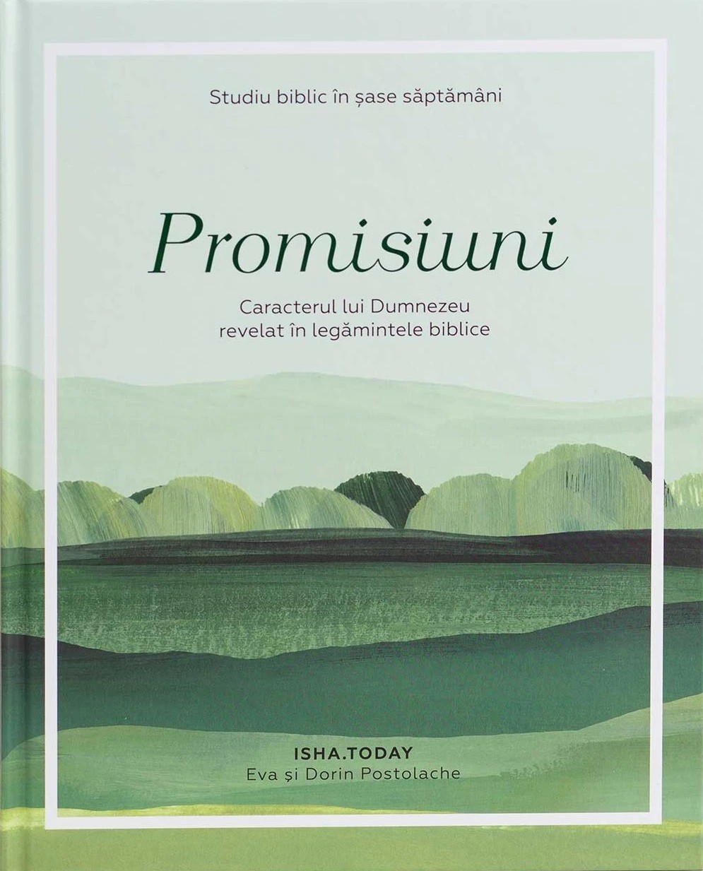 Promisiuni: Caracterul lui Dumnezeu revelat în legămintele Biblice