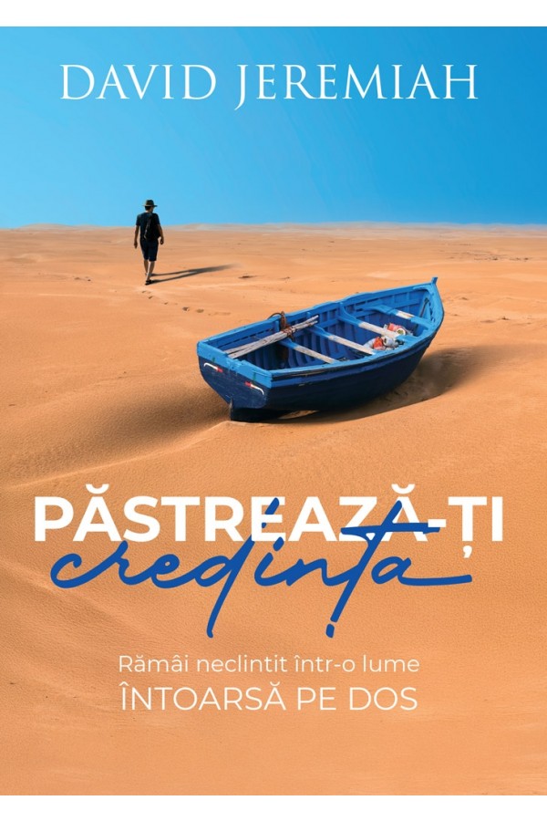 Pastreaza-ti credinta