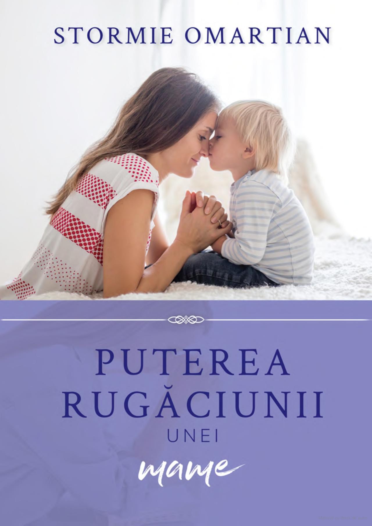 Puterea rugaciunii unei mame